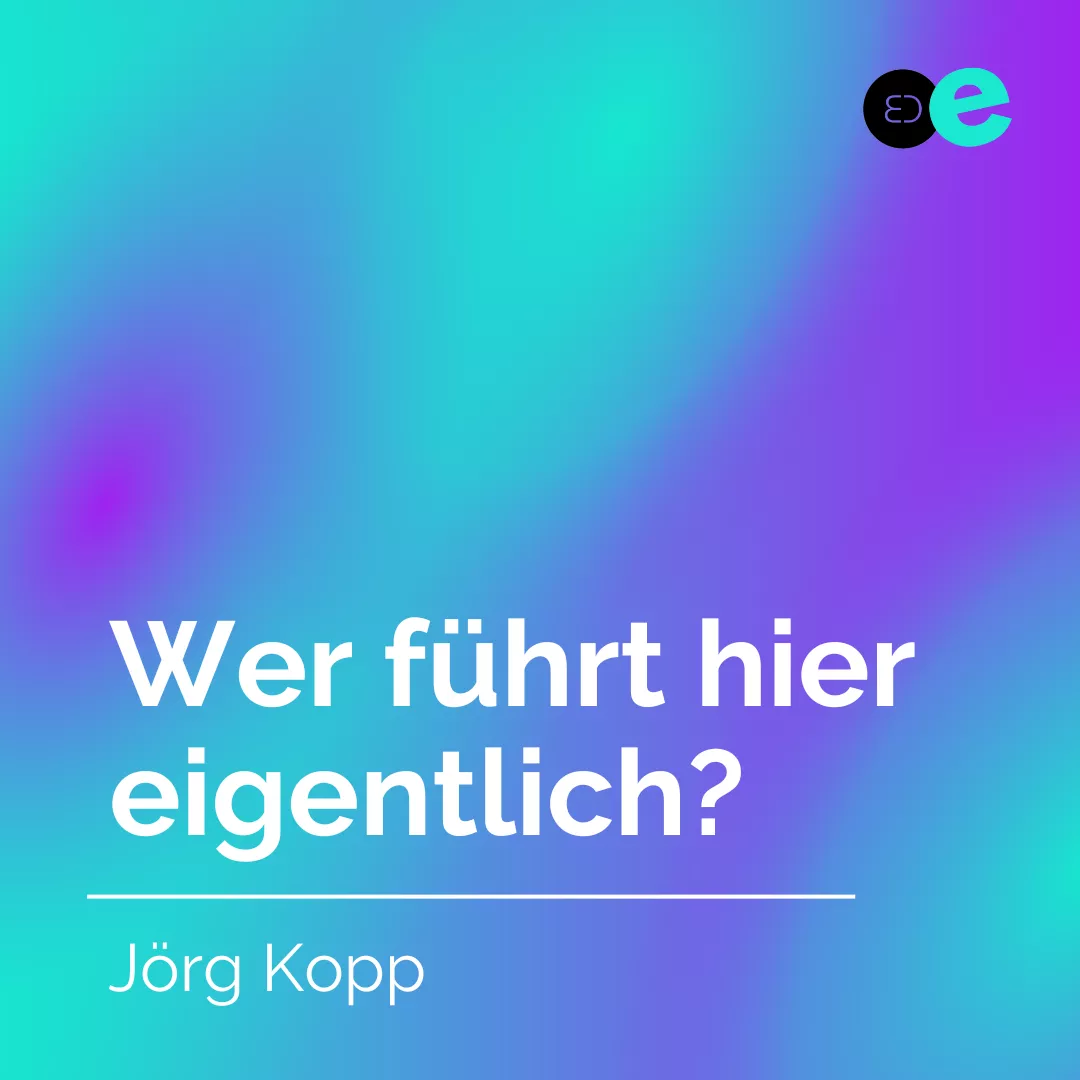 Wer führt hier eigentlich?